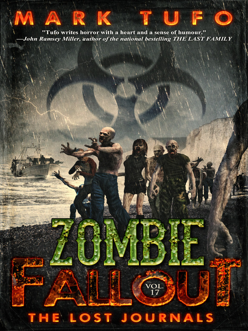 Title details for Zombie Fallout 17 by Mark Tufo - Available